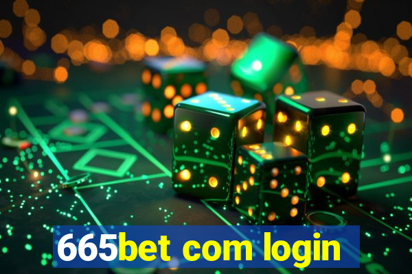 665bet com login